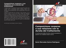 Composizione corporea e sua relazione con la durata del trattamento kitap kapağı