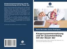 Copertina di Körperzusammensetzung und ihr Zusammenhang mit der Dauer der