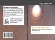 Bookcover of Abenteuer Psychotherapie