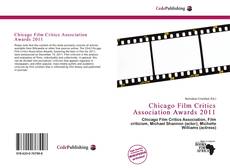 Bookcover of Chicago Film Critics Association Awards 2011