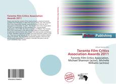 Portada del libro de Toronto Film Critics Association Awards 2011