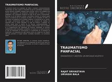 Capa do livro de TRAUMATISMO PANFACIAL 