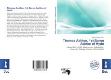 Обложка Thomas Ashton, 1st Baron Ashton of Hyde