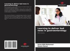 Borítókép a  Learning to deliver bad news in gastroenterology - hoz