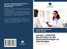 Обложка Lernen, schlechte Nachrichten in der Gastroenterologie zu überbringen