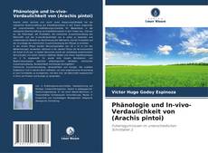 Copertina di Phänologie und In-vivo-Verdaulichkeit von (Arachis pintoi)
