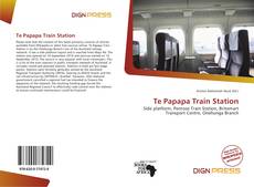 Bookcover of Te Papapa Train Station