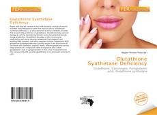 Bookcover of Glutathione Synthetase Deficiency