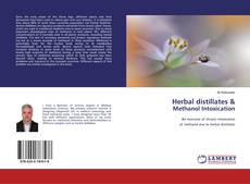 Bookcover of Herbal distillates & Methanol Intoxication