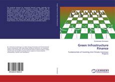 Bookcover of Green Infrastructure Finance