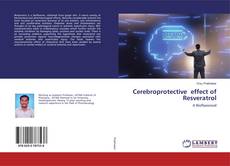 Copertina di Cerebroprotective effect of Resveratrol