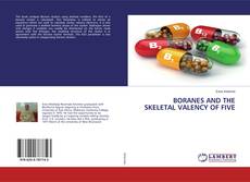 BORANES AND THE SKELETAL VALENCY OF FIVE的封面
