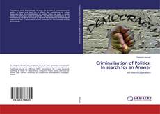 Copertina di Criminalisation of Politics: In search for an Answer