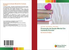 Bookcover of Promoção da Saúde Mental Em Contexto Escolar