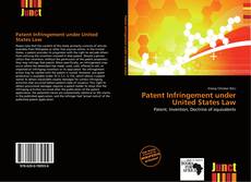 Bookcover of Patent Infringement under United States Law