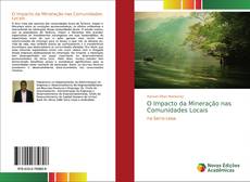 Bookcover of O Impacto da Mineração nas Comunidades Locais