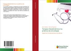 Terapia fotodinâmica na prática da oncologia的封面