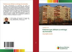 Capa do livro de Fatores que afetam a entrega da moradia 