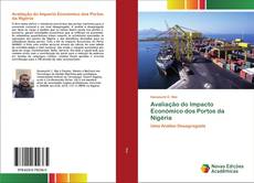 Bookcover of Avaliação do Impacto Económico dos Portos da Nigéria