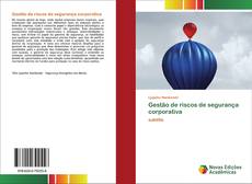 Gestão de riscos de segurança corporativa的封面