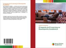 Portada del libro de O Impacto do E-Learning no Desempenho Académico