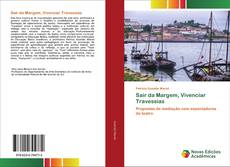 Обложка Sair da Margem, Vivenciar Travessias