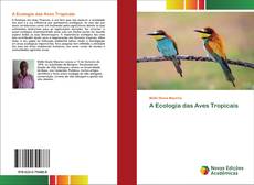 Portada del libro de A Ecologia das Aves Tropicais