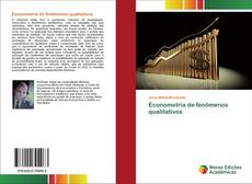 Portada del libro de Econometria de fenômenos qualitativos