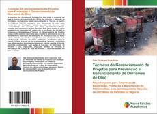 Buchcover von Técnicas de Gerenciamento de Projetos para Prevenção e Gerenciamento de Derrames de Óleo