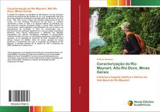 Portada del libro de Caracterização do Rio Maynart, Alto Rio Doce, Minas Gerais