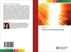 Обложка União com Cristo para Hoje