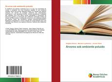 Portada del libro de Árvores sob ambiente poluído