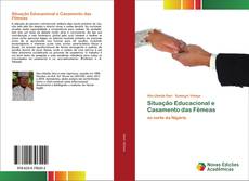 Обложка Situação Educacional e Casamento das Fêmeas