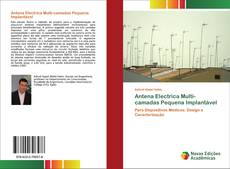 Buchcover von Antena Electrica Multi-camadas Pequena Implantável