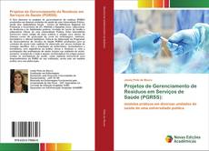 Обложка Projetos de Gerenciamento de Resíduos em Serviços de Saúde (PGRSS):