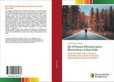Portada del libro de Os 3 Passos Eficazes para Reconstruir a Sua Vida