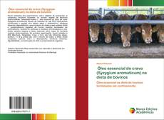 Buchcover von Óleo essencial de cravo (Syzygium aromaticum) na dieta de bovinos