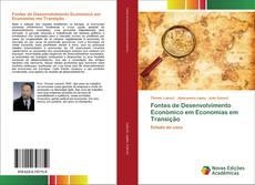 Обложка Fontes de Desenvolvimento Económico em Economias em Transição