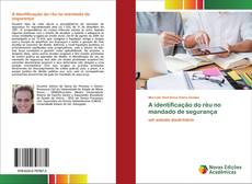 Обложка A identificação do réu no mandado de segurança