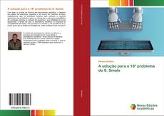 A solução para o 18º problema do S. Smale kitap kapağı