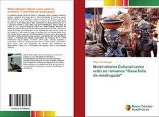 Buchcover von Materialismo Cultural como visto no romance "Casa feita de madrugada"