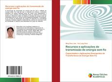 Buchcover von Recursos e aplicações de transmissão de energia sem fio