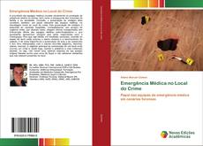 Buchcover von Emergência Médica no Local do Crime