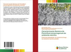 Couverture de Caracterização Química de Penicillium purpurogenum de ambiente marinho