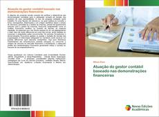 Buchcover von Atuação do gestor contábil baseado nas demonstrações financeiras