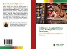 Bookcover of Práticas de Relações Públicas para a Prestação de Serviços Melhorados