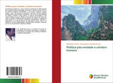 Capa do livro de Política pós-verdade e cérebro humano 