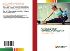 Portada del libro de FUNDAMENTOS DA FLEXIBILIDADE MUSCULAR