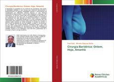 Cirurgia Bariátrica: Ontem, Hoje, Amanhã kitap kapağı