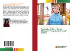 Avaliação do Barış Manço Children's Playground to Safety Criteria kitap kapağı